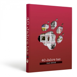 40 Jahre taz - Das Buch