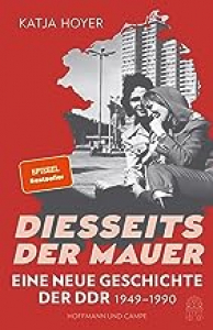 Hoyer, Katja: Diesseits der Mauer