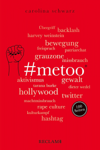 Schwarz, Carolina: #metoo