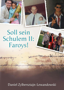 D. Zylbersztajn-Lewandowski: Soll sein Schulem II: Faroys!