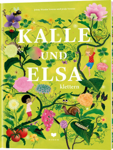 Westin, Jenny Verona und Jesus Verona: Kalle und Elsa klettern