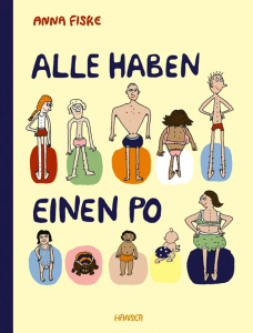 Fiske, Anna: Alle haben einen Po
