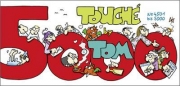©TOM-Touché Band 5000