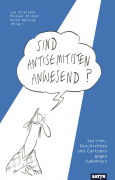 Streisand, Lea: Sind Antisemitisten anwesend?
