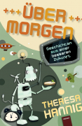Hanning, Theresa: ber Morgen
